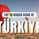 Top 10 Must-Visit Hidden Gems in Turkey for 2025